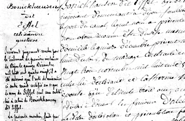 Gustave Eiffel, mais conhecido como o arquiteto da Torre Eiffel, veio de uma família que adotou o nome Eiffel como um nome dit para as montanhas Eifel na Alemanha de onde seus ancestrais vieram.