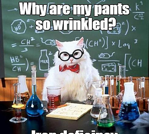 Chemistry Cat erklärt, warum seine Hose faltig ist.